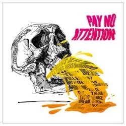 Album artwork for Pay No Attention by Various