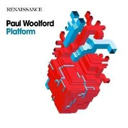 Album artwork for Various - Woolford, Paul - Renaissance Platform by Renaissance
