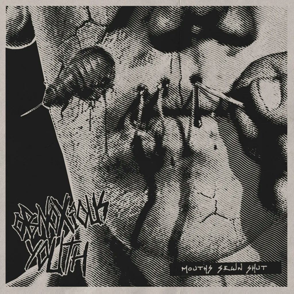 Album artwork for Mouths Sewn Shut by Obnoxious Youth 