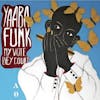 Album artwork for My Vote Dey Count by Yaaba Funk