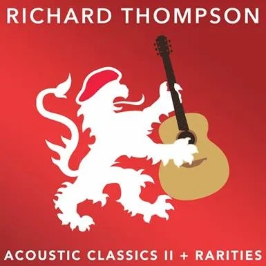 Album artwork for Acoustic Classics 2 by Richard Thompson