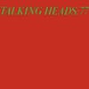 Album artwork for Talking Heads 77 by Talking Heads