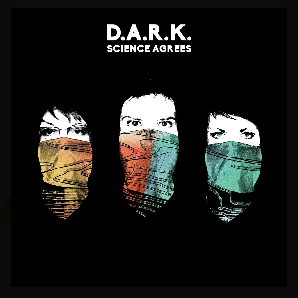 Album artwork for Science Agrees by Dark