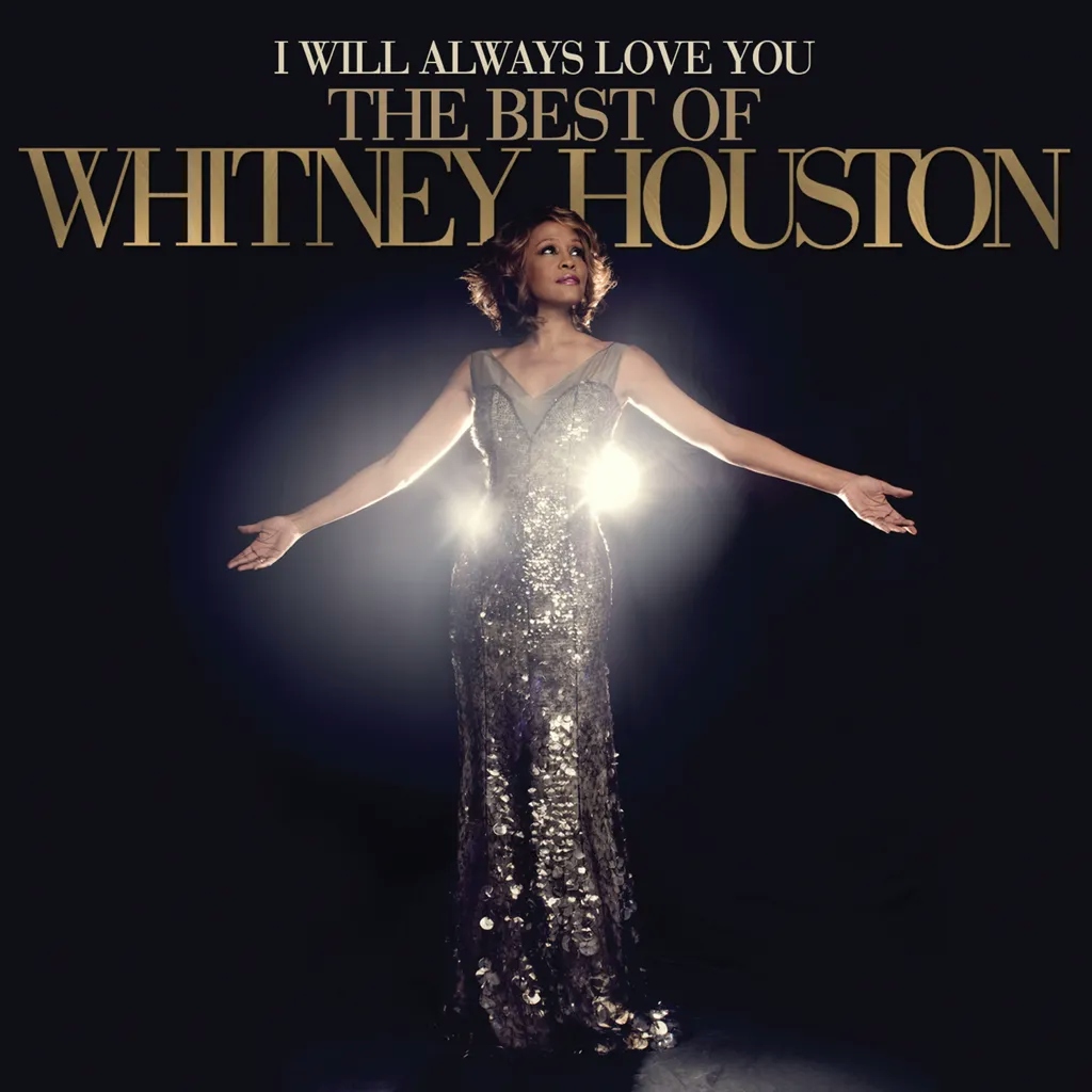 Album artwork for I Will Always Love You: The Best of Whitney Houston by Whitney Houston