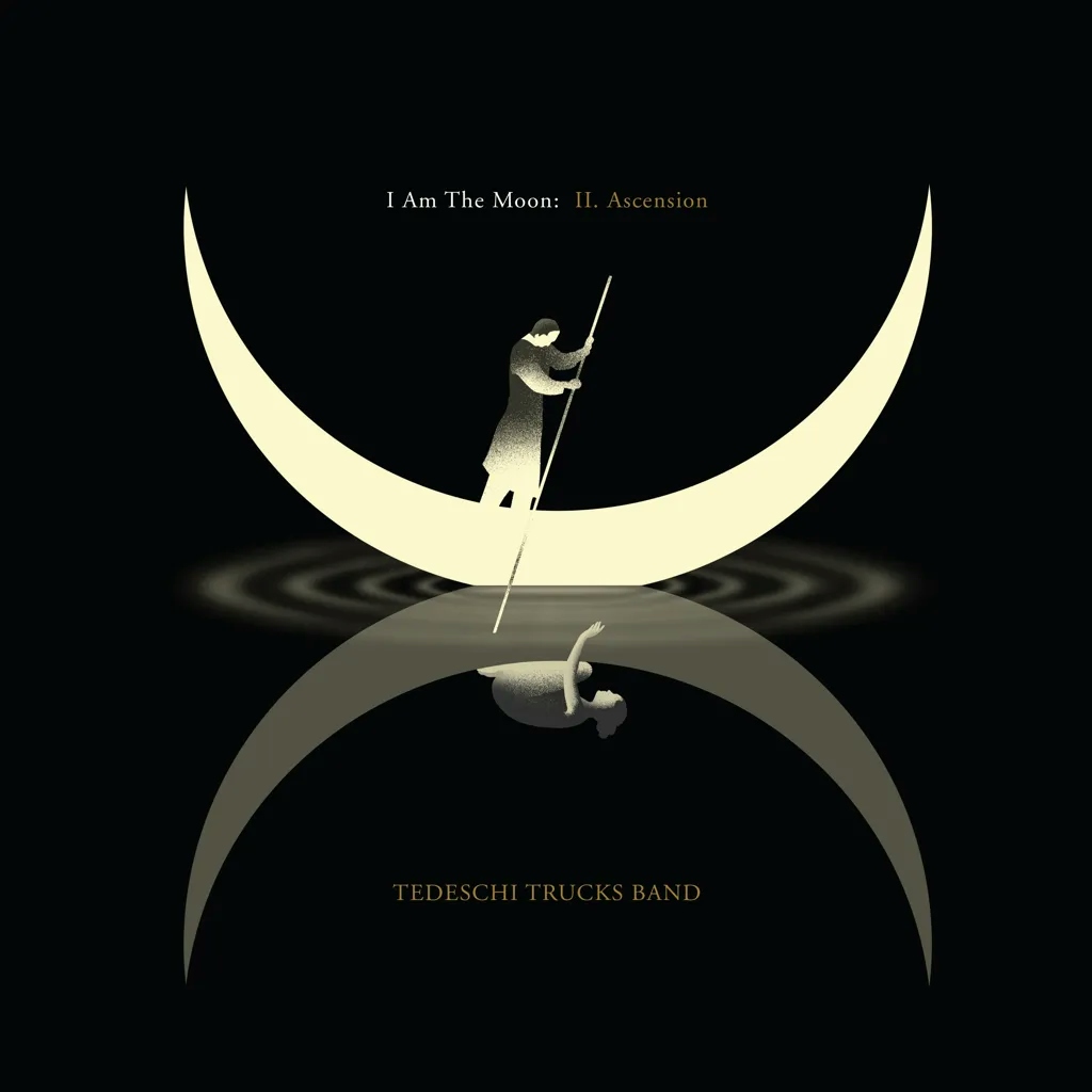 Album artwork for I Am The Moon II: Ascension by Tedeschi Trucks Band
