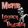 Album artwork for Legacy Of Brutality by Misfits
