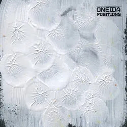 Album artwork for Positions by Oneida