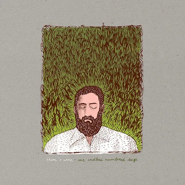 Album artwork for Our Endless Numbered Days (Deluxe) by Iron and Wine