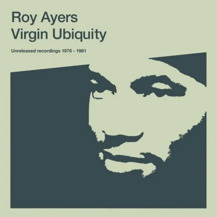 Album artwork for Virgin Ubiquity: Unreleased Recordings 1976 - 1981 by Roy Ayers