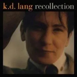 Album artwork for Recollection by KD Lang