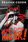Album artwork for Verse, Chorus, Monster! by Graham Coxon
