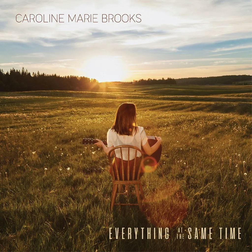 Album artwork for Everything at the Same Time by Caroline Marie Brooks