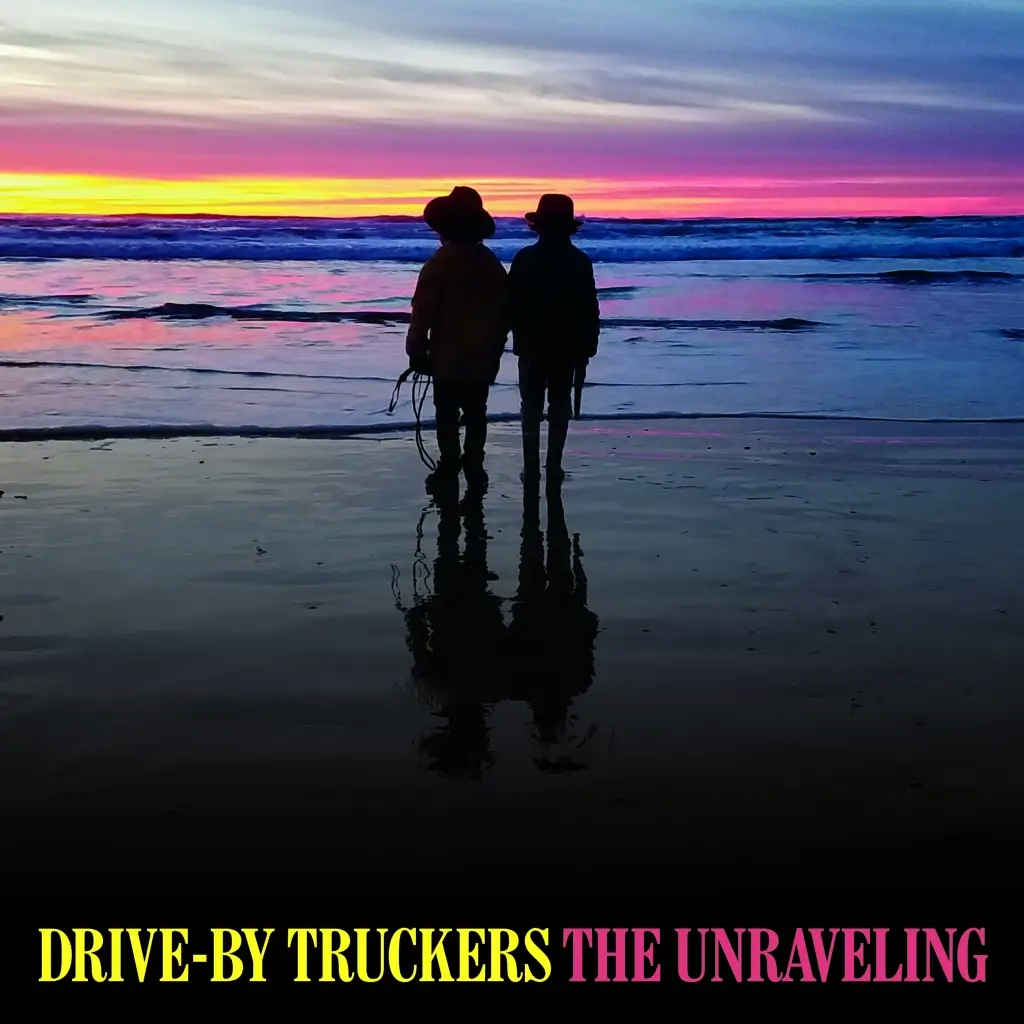 Album artwork for The Unraveling by Drive By Truckers