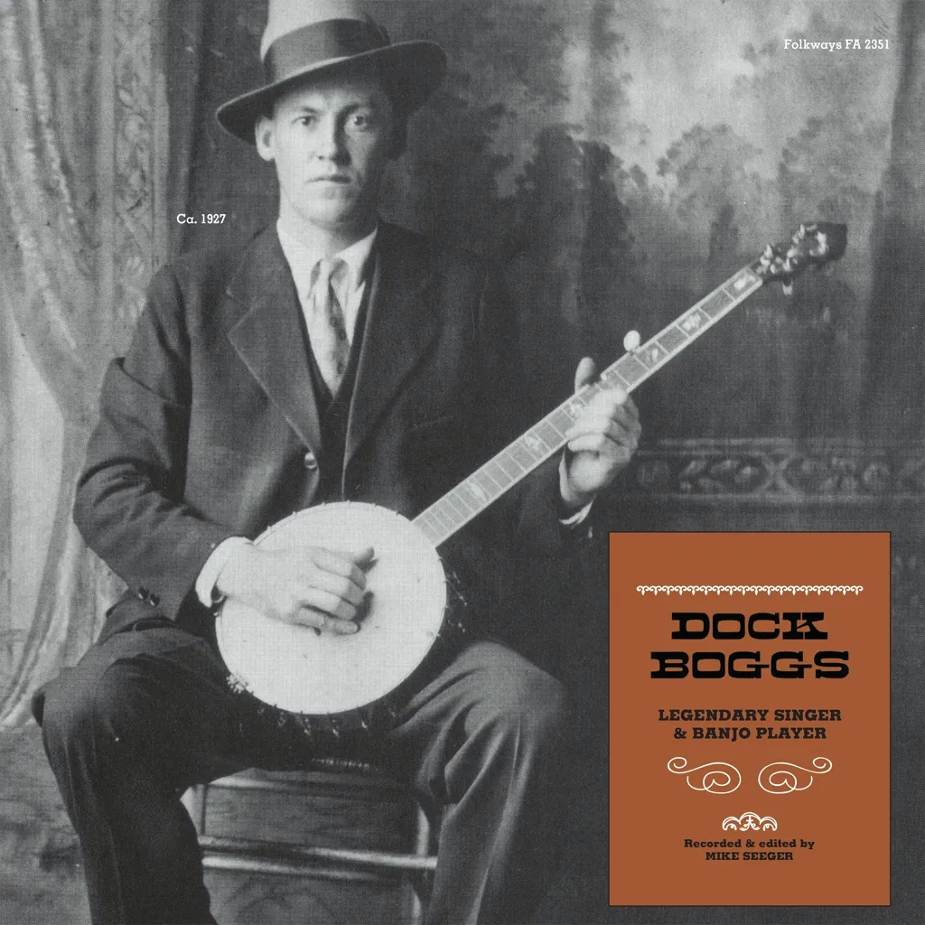 Album artwork for Legendary Singer and Banjo Player by Dock Boggs