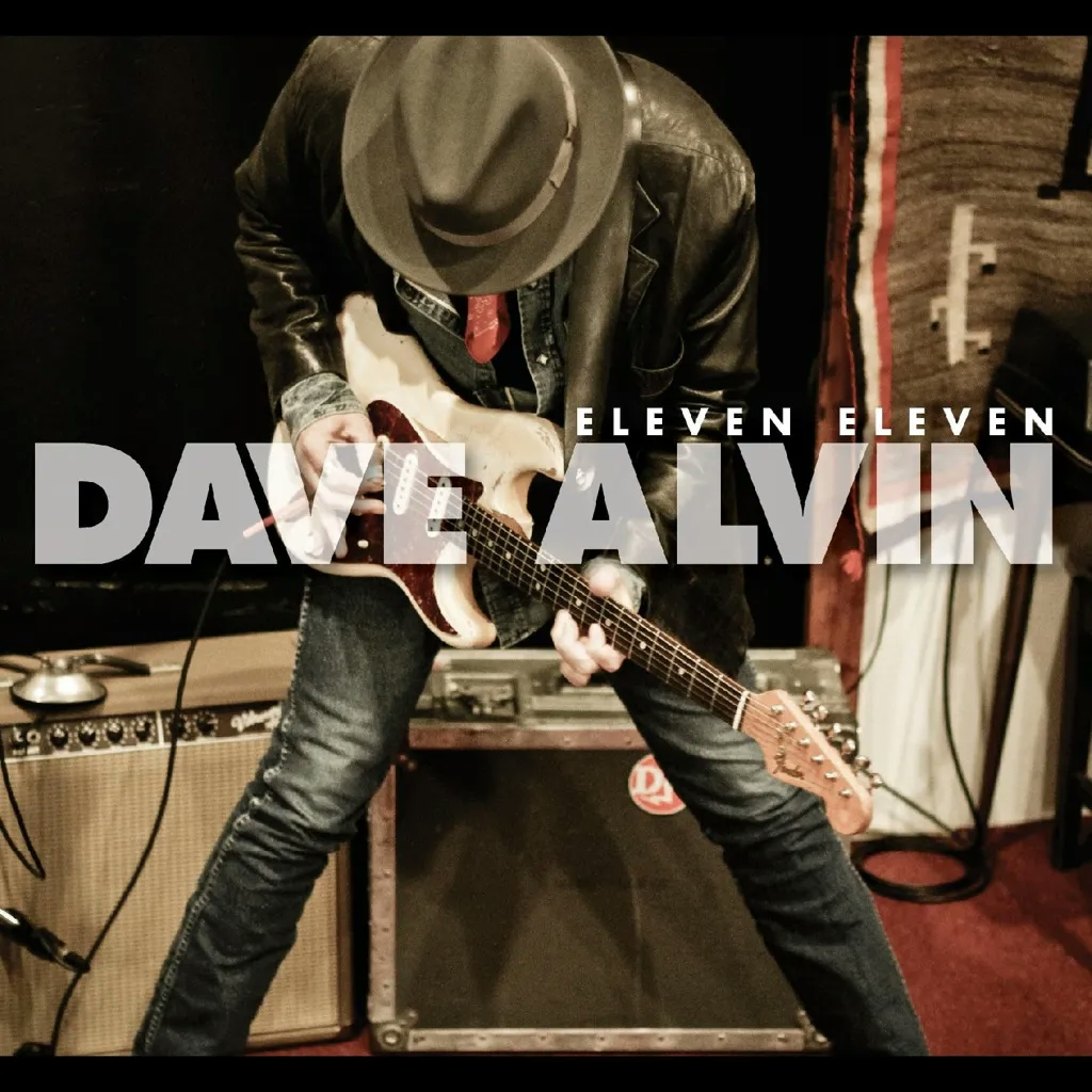 Album artwork for Eleven Eleven by Dave Alvin