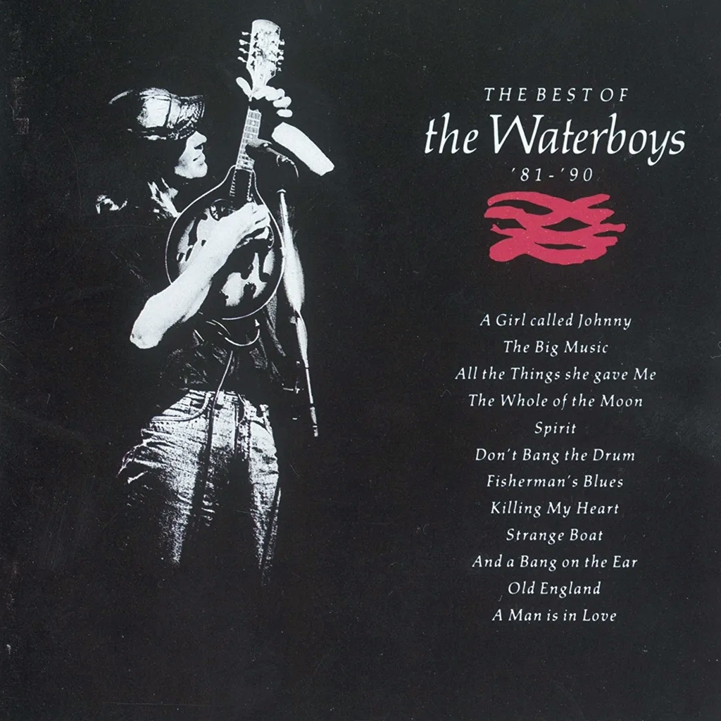 Album artwork for The Best of The Waterboys ’81-’90 by The Waterboys