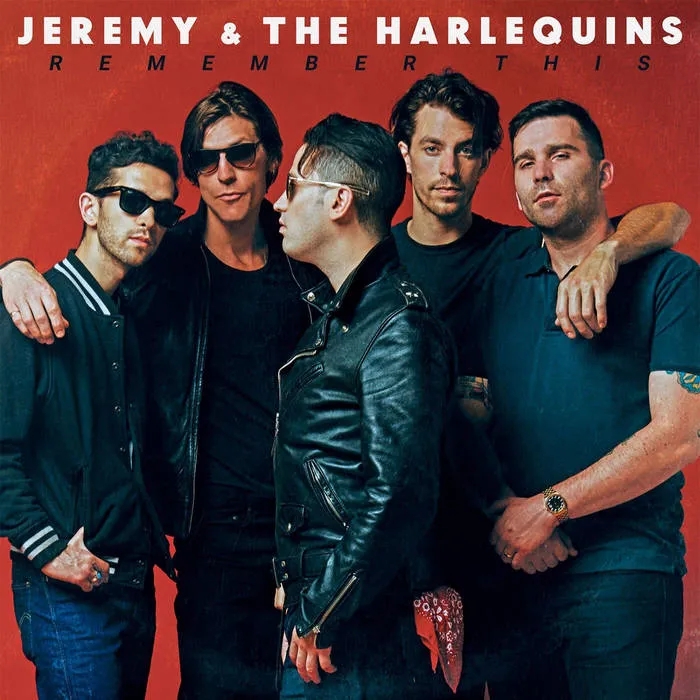 Album artwork for Remember This by Jeremy and the Harlequins