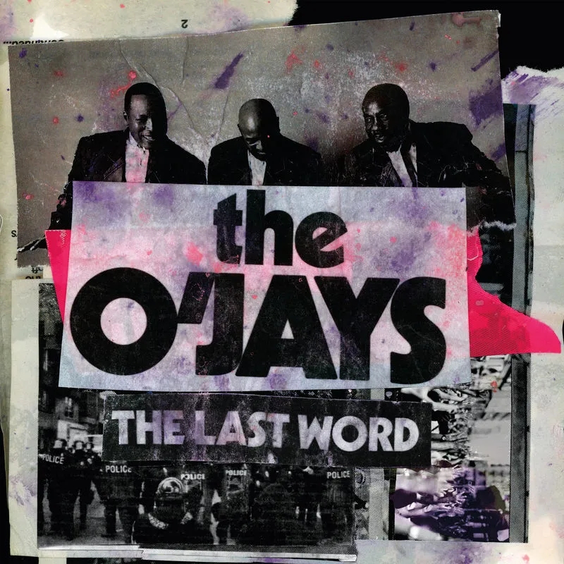 Album artwork for Last Word by The O'Jays