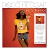 Album artwork for Disco Reggae Rockers by Soul Jazz Records Presents