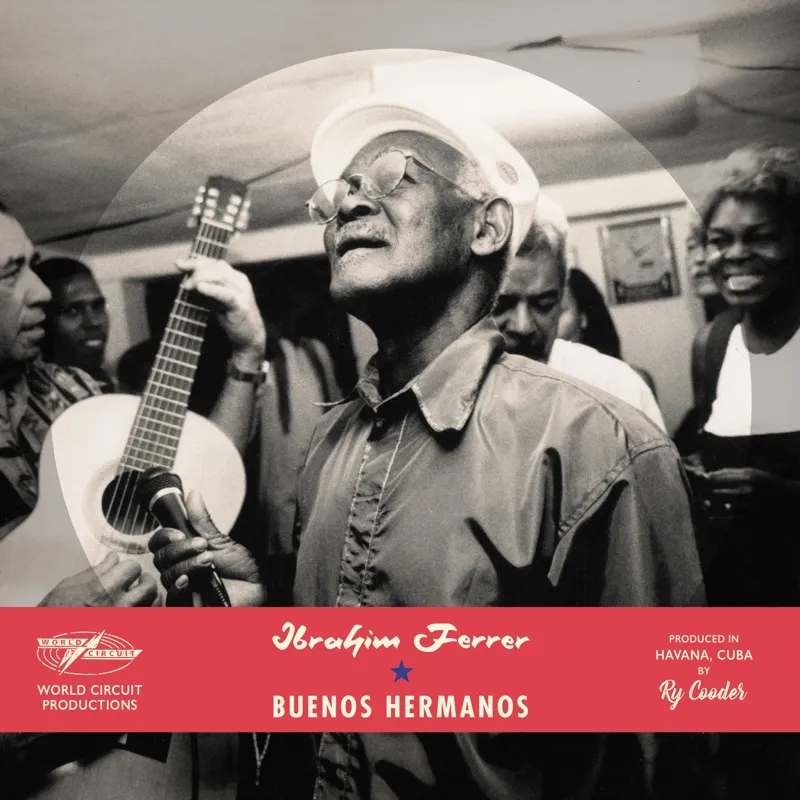 Album artwork for Buenos Hermanos: Special Editon by Ibrahim Ferrer