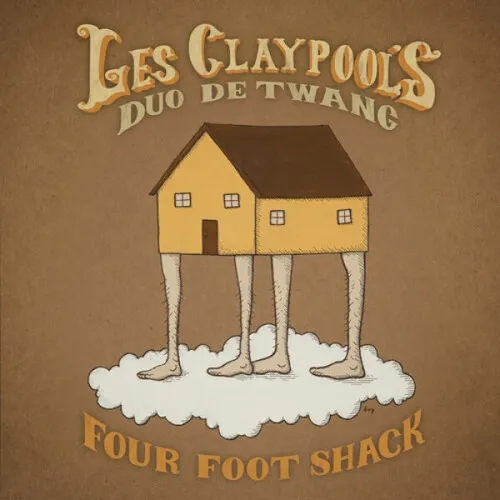 Album artwork for Four Foot Shack by Les Claypool's Duo De Twang