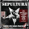 Album artwork for Live in São Paulo by Sepultura