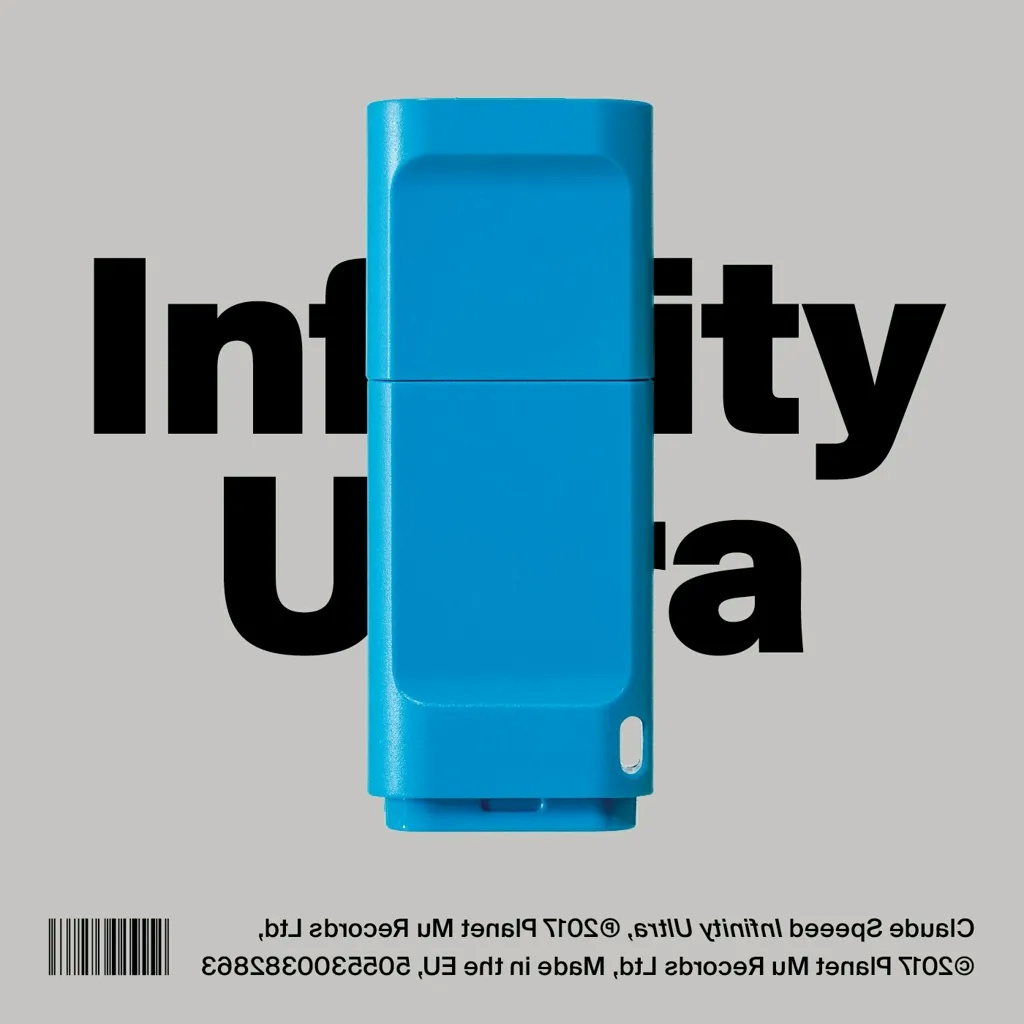 Album artwork for Infinity Ultra by Claude Speeed