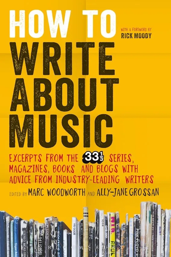 Album artwork for How to Write About Music by Marc Woodworth and Ally-Jane Grossan