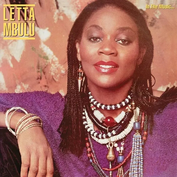 Album artwork for In The Music... The Village Never Ends by Letta Mbulu