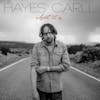 Album artwork for What It Is by Hayes Carll