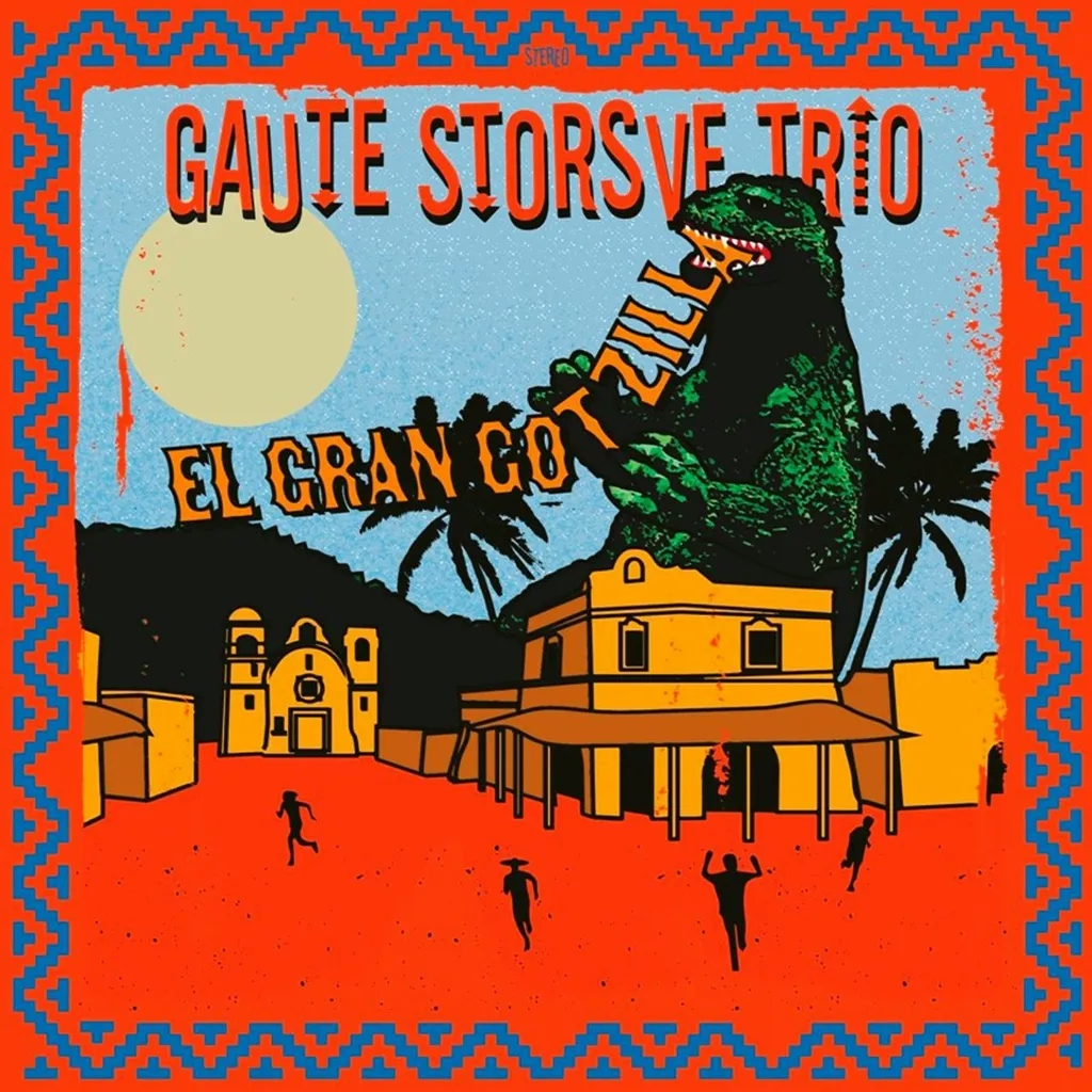 Album artwork for El Gran Gotzilla by Gaute Storsve Trio