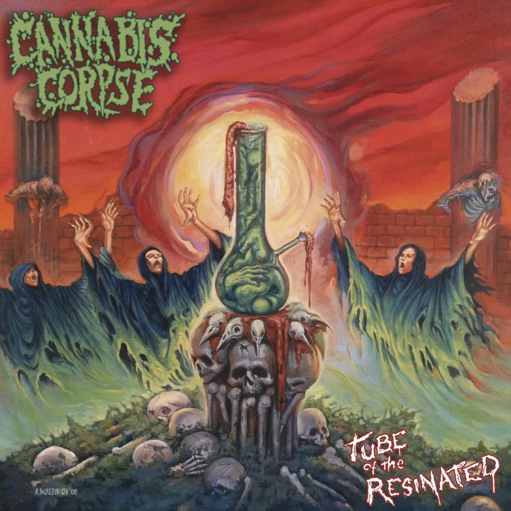 Album artwork for Tube of the Resinated by Cannabis Corpse