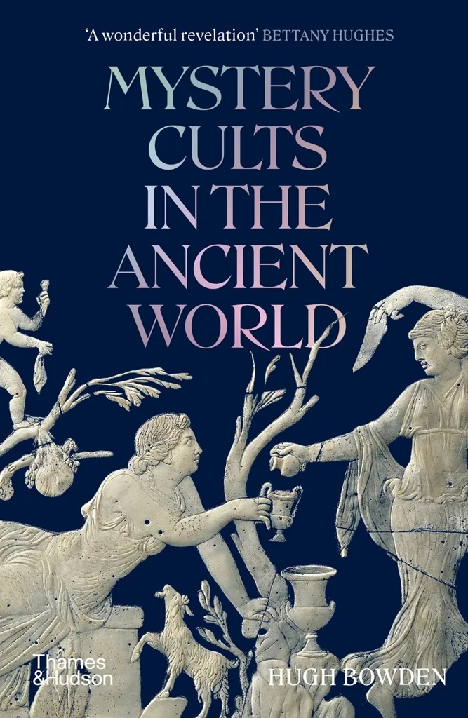Album artwork for Hugh Bowden by Mystery Cults in the Ancient World