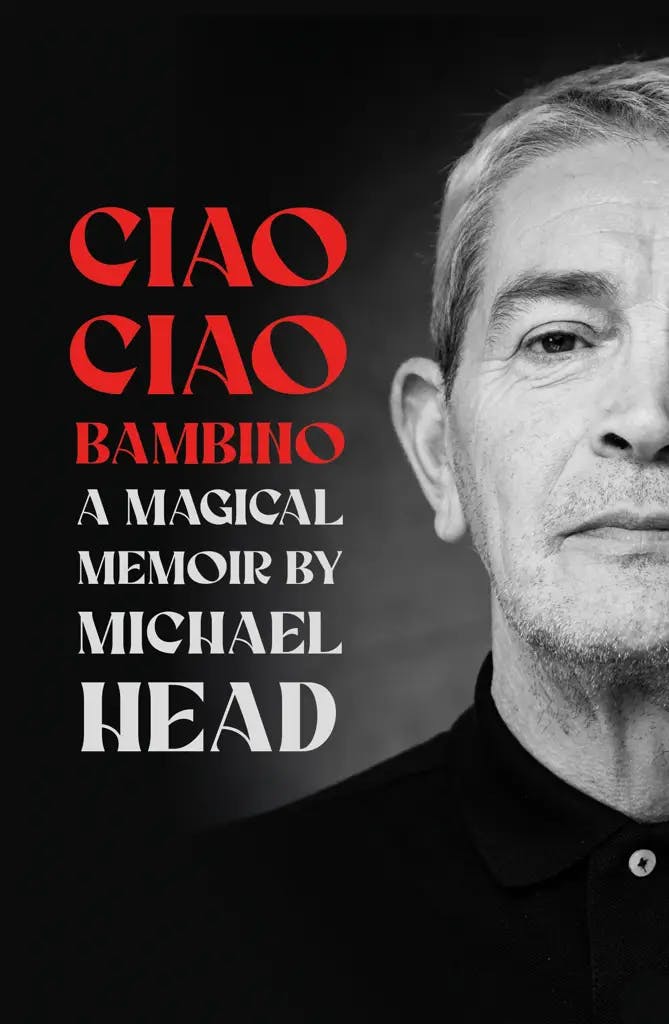 Album artwork for Ciao Ciao Bambino by Michael Head
