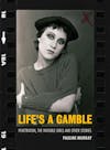 Album artwork for Life's a Gamble: Penetration, The Invisible Girls and Other Stories by Pauline Murray