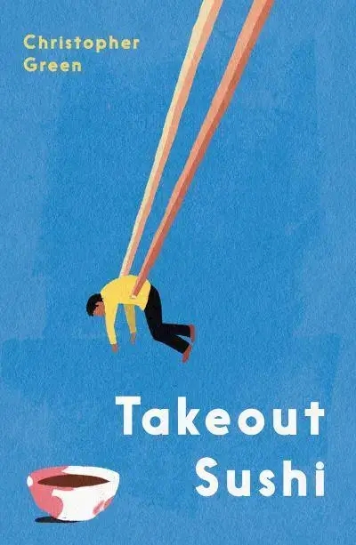 Album artwork for Takeout Sushi by Christopher Green