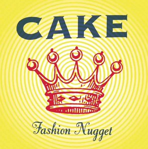 Album artwork for Fashion Nugget by Cake