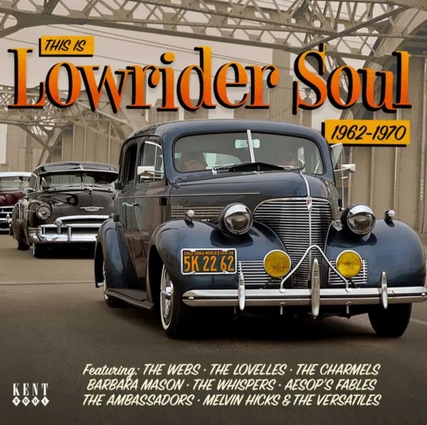 Album artwork for This Is Lowrider Soul 1962 - 1970 by Various
