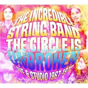 Album artwork for The Circle Is Broken Live And Studio by The Incredible String Band