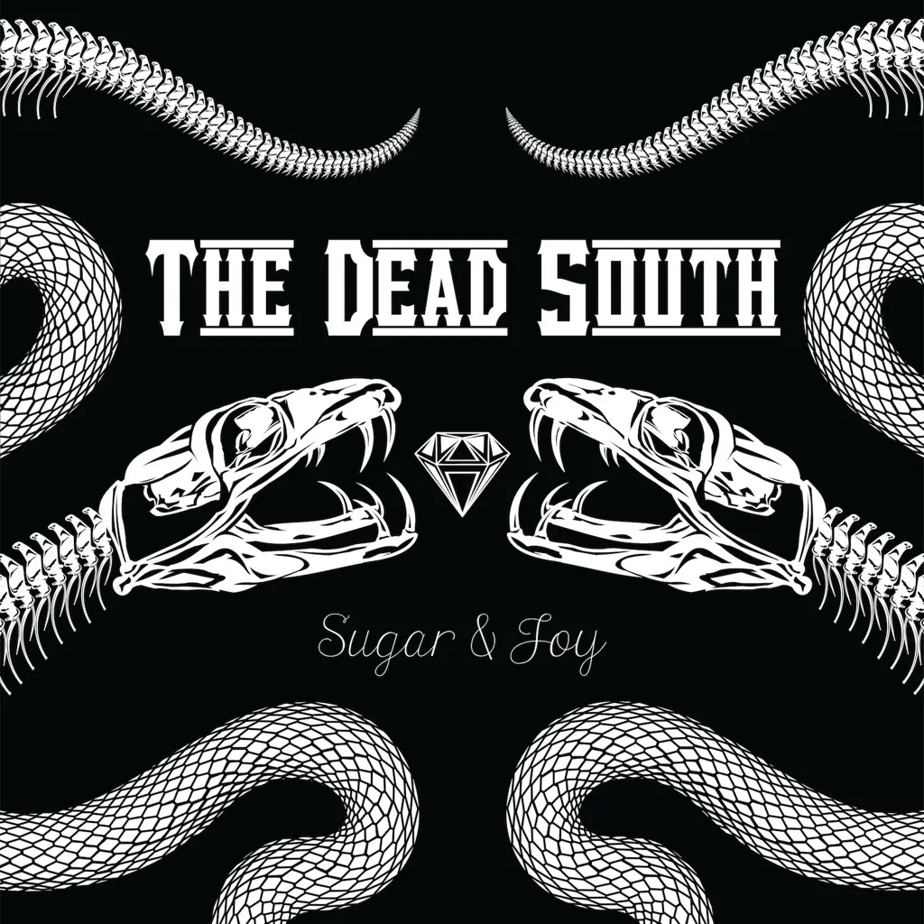 Album artwork for Sugar and Joy by The Dead South
