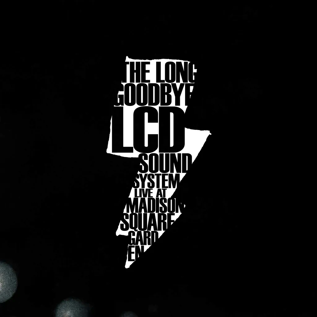 Album artwork for The Long Goodbye (LCD Soundsystem Live At Madison Square Garden) by LCD Soundsystem
