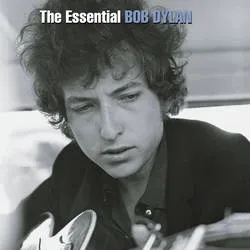 Album artwork for The Essential Bob Dylan by Bob Dylan