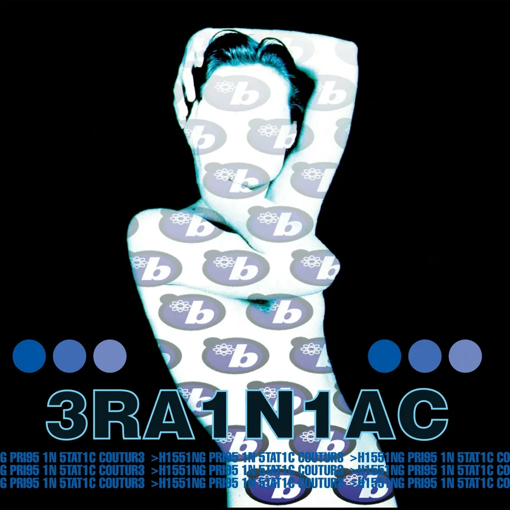 Album artwork for Album artwork for Hissing Prigs in Static Couture by Brainiac by Hissing Prigs in Static Couture - Brainiac