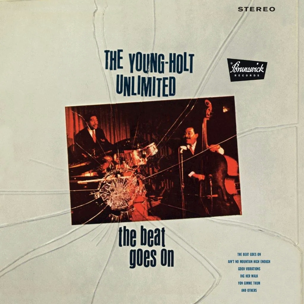 Album artwork for The Beat Goes On by Young Holt Unlimited
