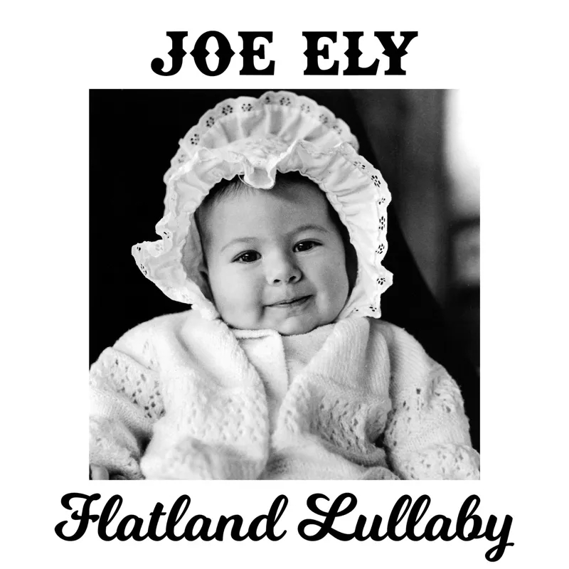 Album artwork for Flatland Lullaby by Joe Ely