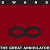 Album artwork for The Great Annihilator by Swans