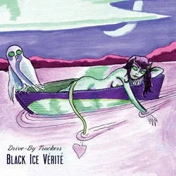 Album artwork for Black Ice Vertie by Drive By Truckers