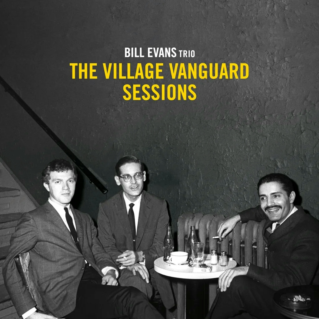 Album artwork for The Village Vanguard Sessions by Bill Evans