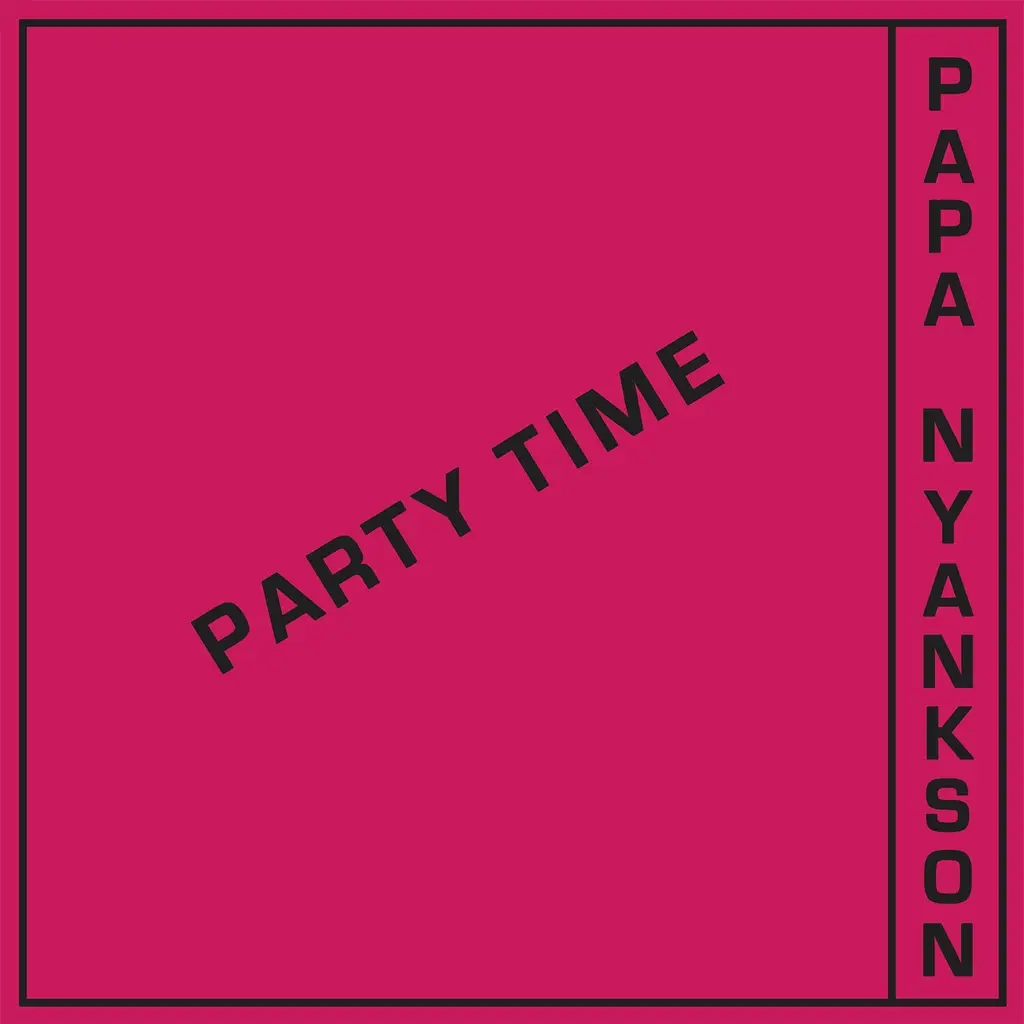 Album artwork for Party Time by Papa Yankson 