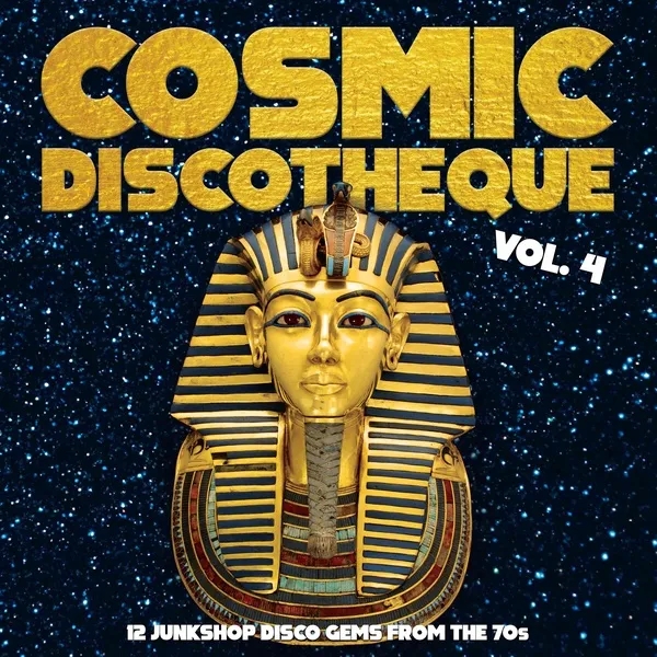 Album artwork for Cosmic Discotheque Vol. 4 by Various Artists